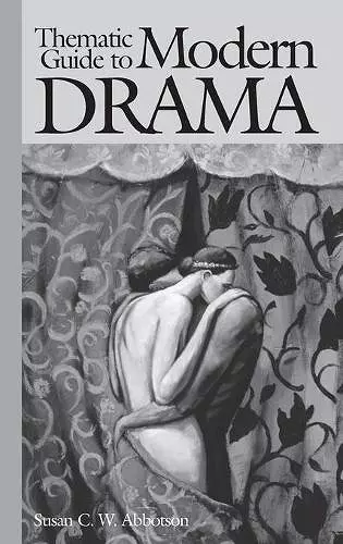 Thematic Guide to Modern Drama cover