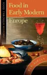 Food in Early Modern Europe cover