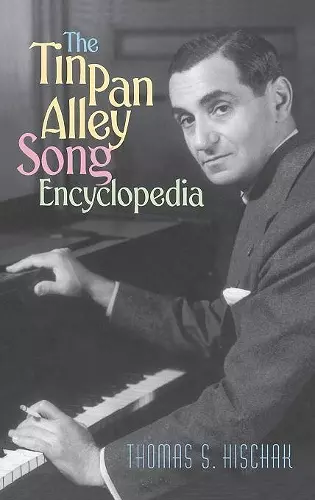 The Tin Pan Alley Song Encyclopedia cover