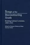 Songs of the Reconstructing South cover