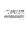 Internationalization of Higher Education in the United States of America and Europe cover