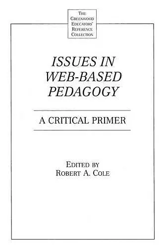 Issues in Web-Based Pedagogy cover