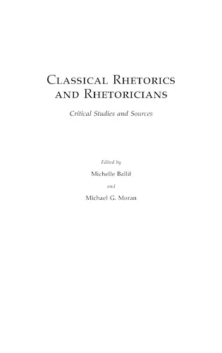 Classical Rhetorics and Rhetoricians cover