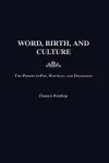 Word, Birth, and Culture cover