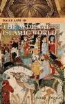 Daily Life in the Medieval Islamic World cover