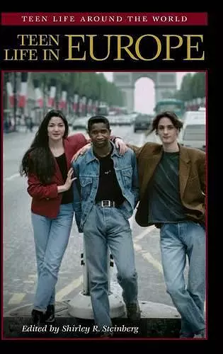 Teen Life in Europe cover