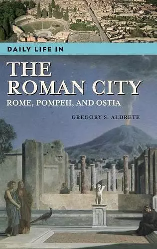 Daily Life in the Roman City cover