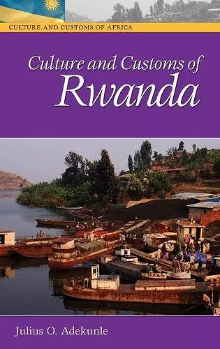 Culture and Customs of Rwanda cover