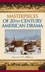 Masterpieces of 20th-Century American Drama cover