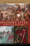 Soldiers' Lives through History - The Early Modern World cover