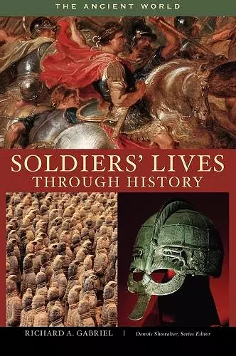Soldiers' Lives through History - The Ancient World cover