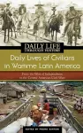 Daily Lives of Civilians in Wartime Latin America cover