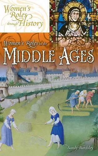 Women's Roles in the Middle Ages cover