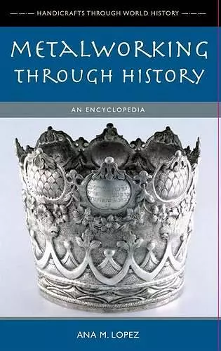 Metalworking through History cover