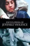 Encyclopedia of Juvenile Violence cover