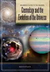 Cosmology and the Evolution of the Universe cover