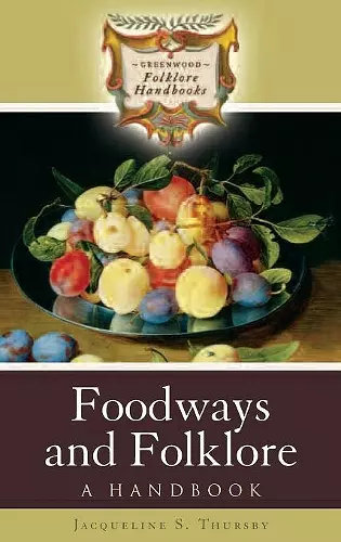 Foodways and Folklore cover