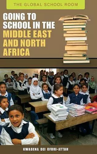 Going to School in the Middle East and North Africa cover