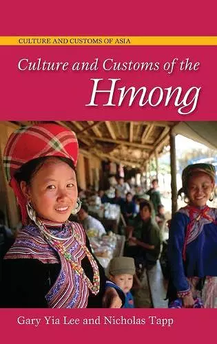 Culture and Customs of the Hmong cover