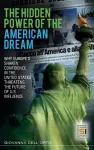 The Hidden Power of the American Dream cover