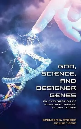 God, Science, and Designer Genes cover