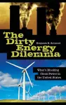 The Dirty Energy Dilemma cover