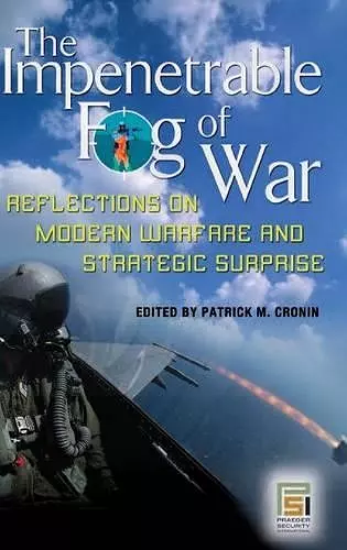The Impenetrable Fog of War cover
