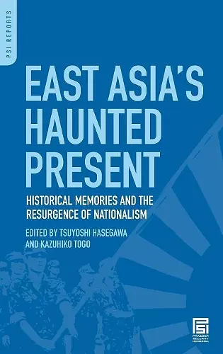 East Asia's Haunted Present cover