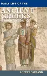 Daily Life of the Ancient Greeks cover