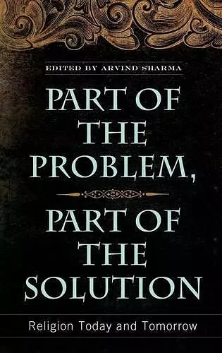 Part of the Problem, Part of the Solution cover