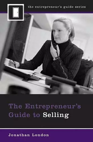 The Entrepreneur's Guide to Selling cover