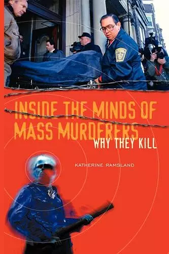 Inside the Minds of Mass Murderers cover