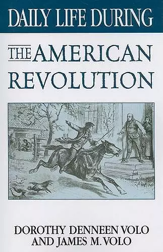 Daily Life During the American Revolution cover