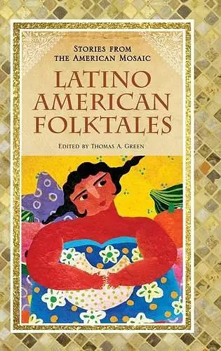 Latino American Folktales cover