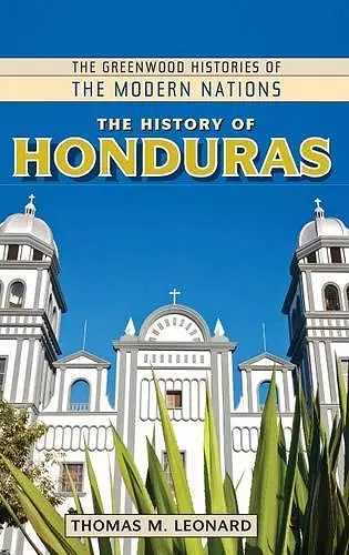 The History of Honduras cover