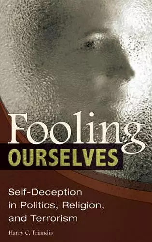 Fooling Ourselves cover