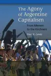 The Agony of Argentine Capitalism cover