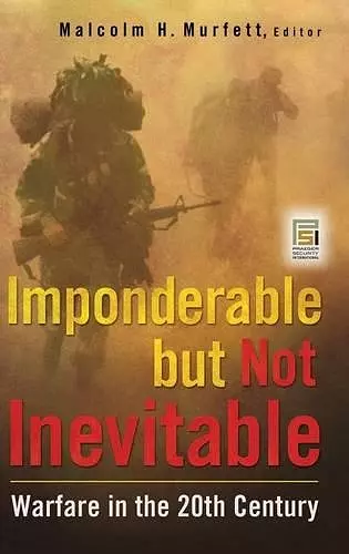 Imponderable but Not Inevitable cover