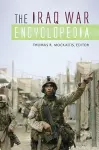 The Iraq War Encyclopedia cover