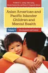 Asian American and Pacific Islander Children and Mental Health cover