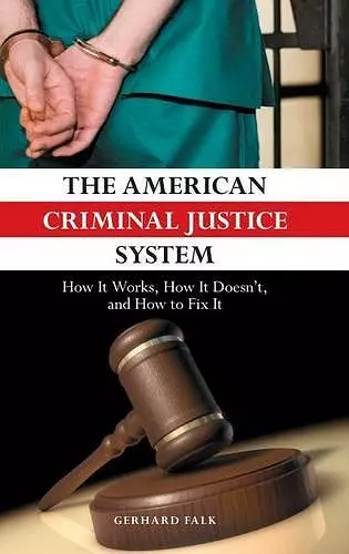 The American Criminal Justice System cover