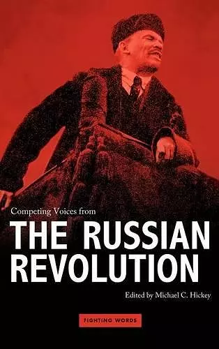 Competing Voices from the Russian Revolution cover