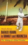 Barack Obama in Hawai'i and Indonesia cover