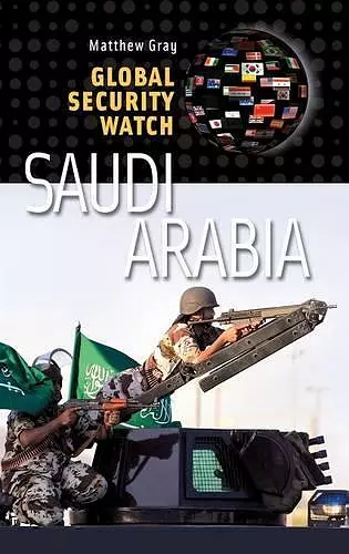 Global Security Watch—Saudi Arabia cover