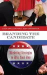 Branding the Candidate cover