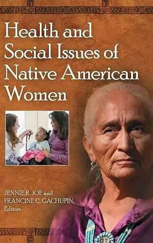 Health and Social Issues of Native American Women cover