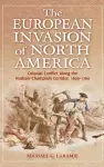 The European Invasion of North America cover