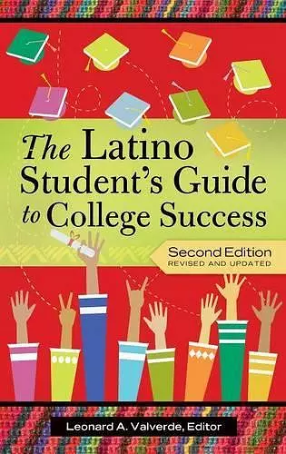 The Latino Student's Guide to College Success cover