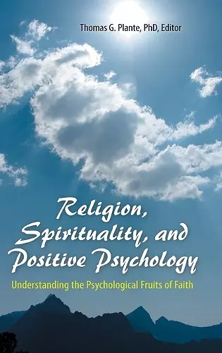 Religion, Spirituality, and Positive Psychology cover