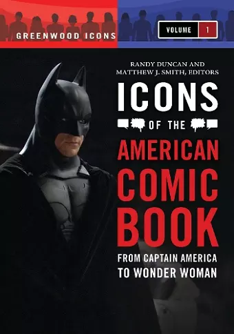 Icons of the American Comic Book cover